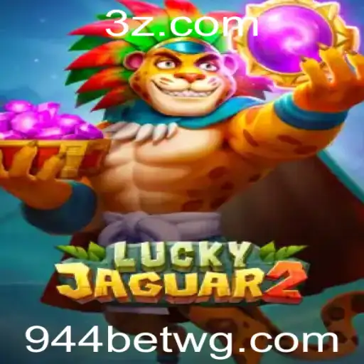 Descubra o Mundo de Luckyjaguar2 no 944bet App